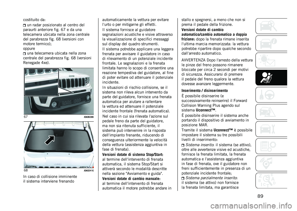 JEEP RENEGADE 2021  Libretto Uso Manutenzione (in Italian) ��
�2�0�+����*���0 �!��<
�*�  �"��!��" �-�0�+��9��0� ���0 �� �2�� ��"�0 �!��
�-��"��*�"�� �� ���"��0�"� �1��.� �?� � �!� �*� �
�����2����"� �*�5��2��� � �