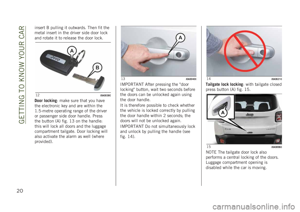 JEEP RENEGADE 2019  Owner handbook (in English) ��A����#�-�A���,��E�-�,��� �,�4���&�"�
$#
�	�
���� �$ �����	�
� �	� ��������� ����
 ��	� ���
����� �	�
���� �	�
 ��� ���	��� ��	�� ���� �