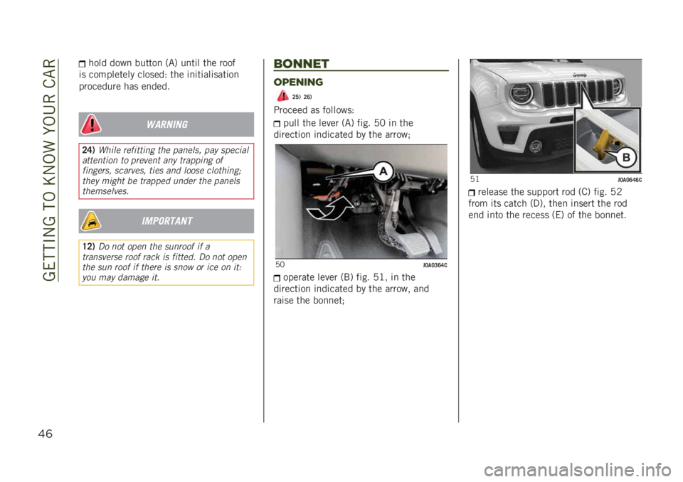 JEEP RENEGADE 2019  Owner handbook (in English) ��A����#�-�A���,��E�-�,��� �,�4���&�"�
&(
���� ����
 ������
 �+�"�. ��
��	� ��� ����
�	� ���������� �������* ��� �	�
�	��	���	����	��
��