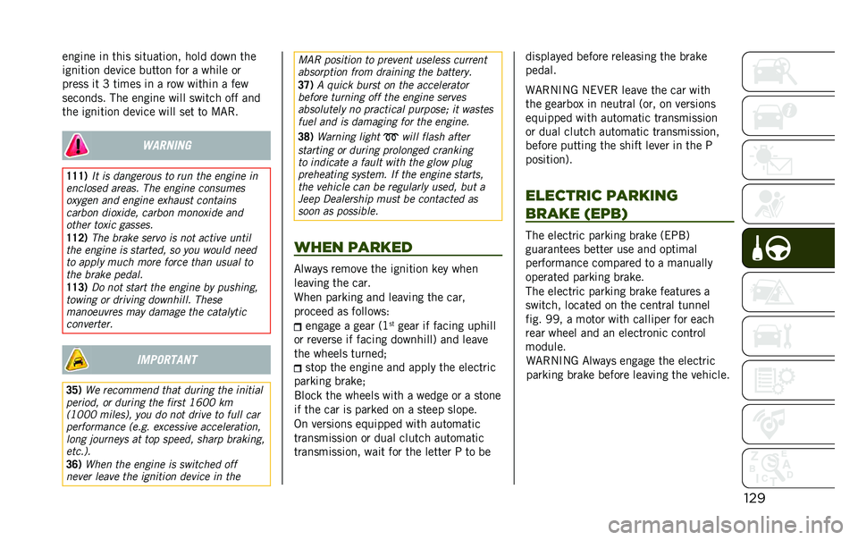 JEEP RENEGADE 2020  Owner handbook (in English) �����
��	�
� �	�
 ���	� ��	�����	��
� ���� ����
 ���
�	��
�	��	��
 ����	�� ������
 ��� � ���	�� ��
����� �	� �D ��	��� �	�
 � ��� ��	��