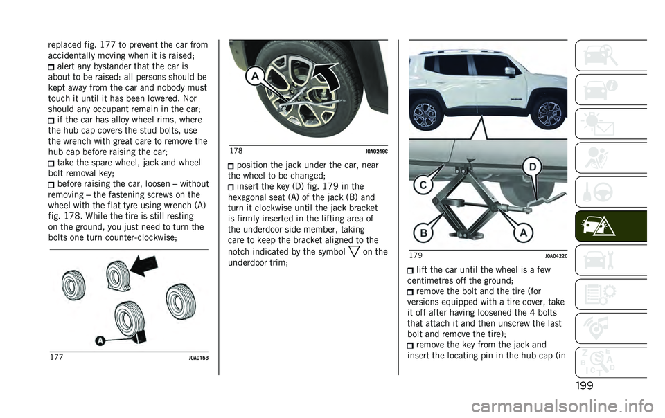 JEEP RENEGADE 2020  Owner handbook (in English) ����������� ��	�� �?�H�H �� ������
� ��� ��� ����
����	���
����� ����	�
� ����
 �	� �	� ���	����
����� ��
� ������
��� ���� 