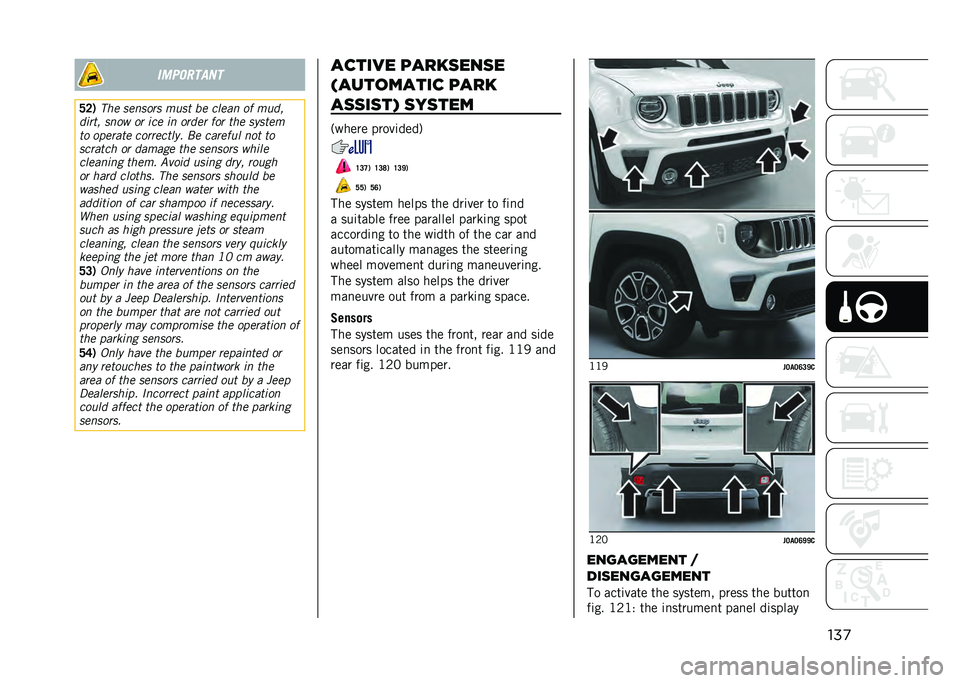 JEEP RENEGADE 2021  Owner handbook (in English) ���
���	�
�����
�?�7�* ���	 ��	����� ����
 ��	 ���	�� �� ����
����
� ���� �� ���	 �� ����	� ��� �
��	 ����
�	�
�
� ���	���
�	 �����	�