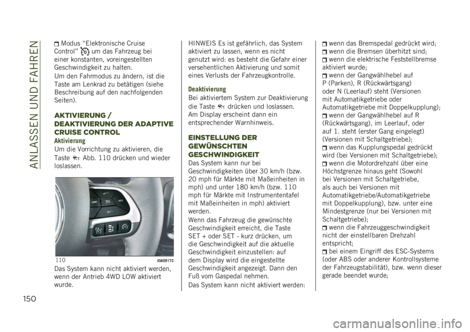 JEEP RENEGADE 2019  Betriebsanleitung (in German) ��&�1�)�&�
�
�.�1��C�1����&�4�(�.�1
"’#
�/����	 �S�.���������	��
� �K����	�
�K�������B
�� ���	 ���
�� ��� ���
����� ����	������� �!����