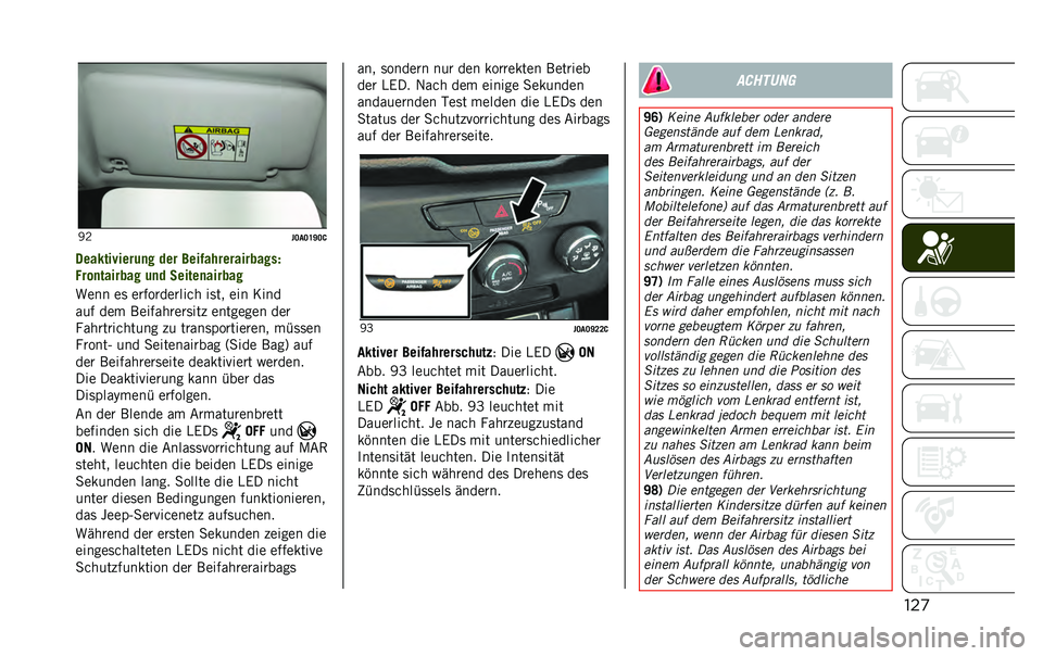JEEP RENEGADE 2020  Betriebsanleitung (in German) ���
�<�>
��>��>�H�M�>�
�7���$���*����	�
� ��� ����&�������������O
�.���
������� �	�
� ������
������
�+��� ��	 ������������
 ��	�� 