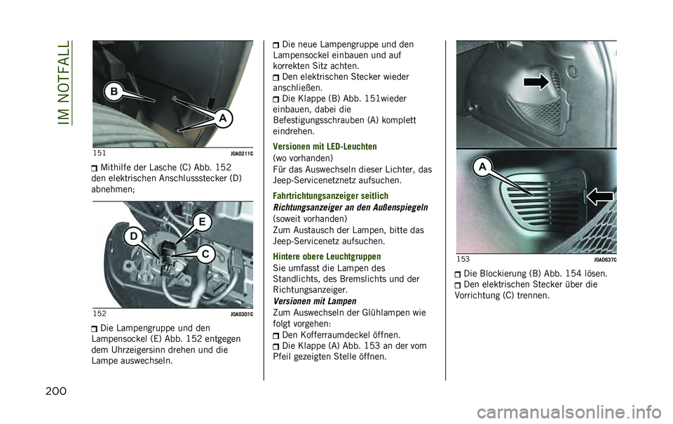 JEEP RENEGADE 2020  Betriebsanleitung (in German) ���/��1�9�-��&�)�)
��� �D�=�D
��>��>�?�H�H��/���
���� ��� �)��	��
� �:�K�; �&��� �D�=�>
��� ��������	��
�� �&��	��
���	�	�	������ �:��;
�����
���