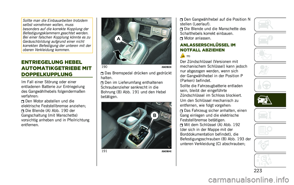 JEEP RENEGADE 2020  Betriebsanleitung (in German) �����!���� �
�� ��� �6�������	������ ��	�!�����
������ ��!�	����
�� � �!�����
 �
���
����!����	� ��� ��� ��!�	�	���� �+�!�&�&����