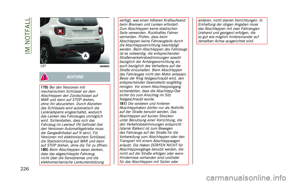 JEEP RENEGADE 2020  Betriebsanleitung (in German) ���/��1�9�-��&�)�)
���	 �D�<�Q
��>��>�M�E�?� �������
�H�G�M�6 ��� ��� �.��	���!��� �
��
�
�����������
 �����%���� ��!�	 ���
��������&�&�� �