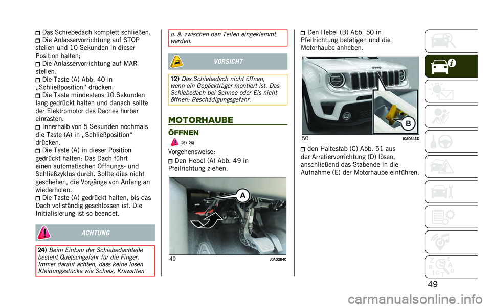 JEEP RENEGADE 2020  Betriebsanleitung (in German) �����	 �
��
��������
 �������� �	��
����#���
��� �&����	�	���!������
���� ��� �
�-�9�3
�	������ ��� �D�@ �
������� �� ����	��
�3�
