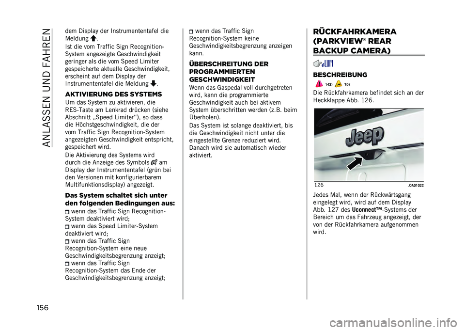 JEEP RENEGADE 2021  Betriebsanleitung (in German) ���:�4��,�,�7�:��!�:�������7�:
���	 ��� ����	���6 ���
 �0����
�
����������� ���
�8����
��
�
�0�� ��� ��� ��
����� �,��� ���������