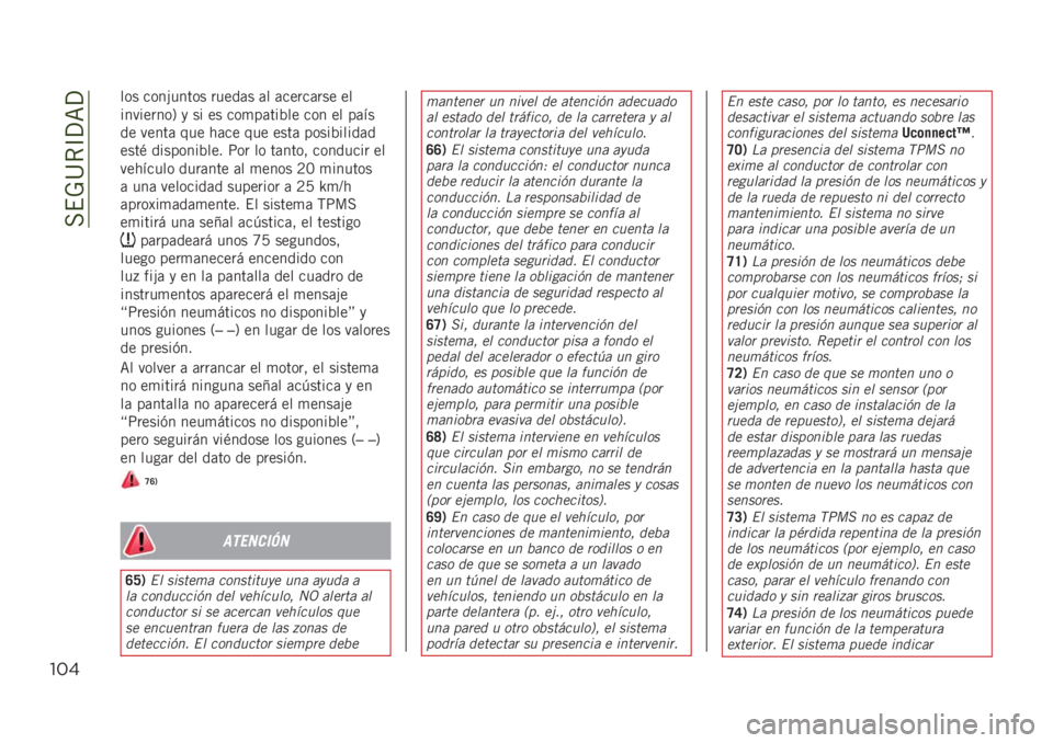 JEEP RENEGADE 2019  Manual de Empleo y Cuidado (in Spanish) ���$�-�@�*�C�?�=�?
"#&
��� ����#����� �����	� �	� �	�����	��� ��
���������5 �
 �� �� ���
��	���%�� ��� �� ��	��
�� �����	 ��� ��	�