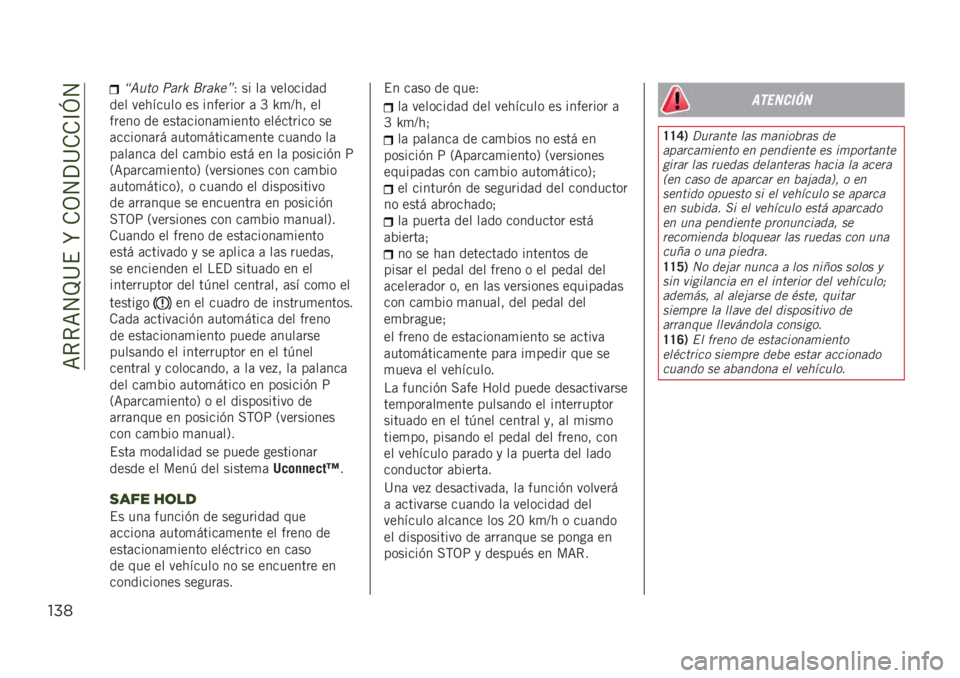 JEEP RENEGADE 2019  Manual de Empleo y Cuidado (in Spanish) ��=�*�*�=�4�J�@�$��R��.�3�4�?�@�.�.�C�L�4
"%*
�Q���� ���
�< �#�
��<��R�1 �� ��	 ��������	�
��� �������� �� �������� �	 �M �W�
�D�� ��
����� ��