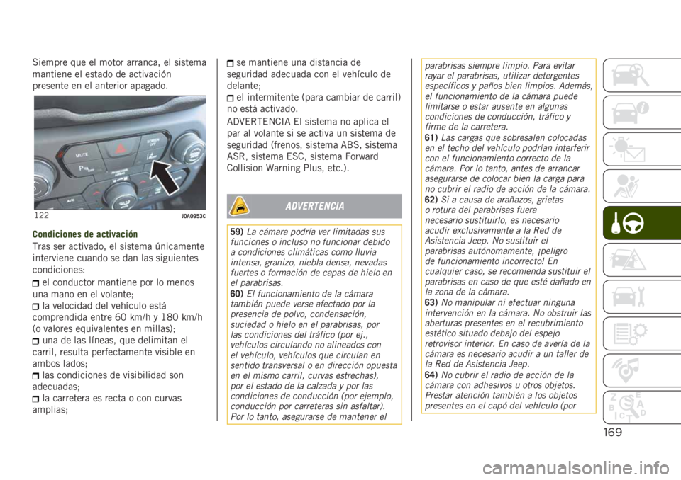 JEEP RENEGADE 2019  Manual de Empleo y Cuidado (in Spanish) "(!
����
��� ��� �� �
���� �	���	���	� �� ������
�	
�
�	������ �� ����	�� �� �	�����	���(�
�������� �� �� �	������� �	��	��	�