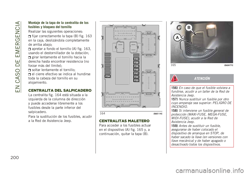 JEEP RENEGADE 2019  Manual de Empleo y Cuidado (in Spanish) ��$�4��.�=��3��?�$��$��$�*�-�$�4�.�C�=
$##
��	�
���.� �� �� ���� �� �� ���
������� �� ��	�
�������� � ���	�#���	 ��� ��	��
����	
�*��	���+�	�