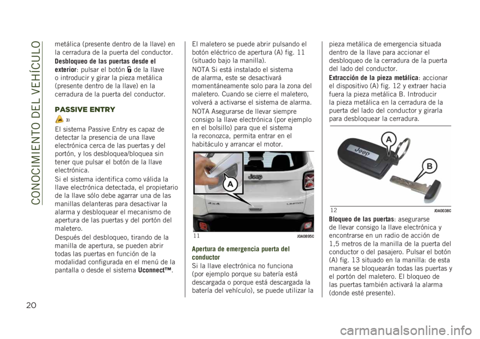 JEEP RENEGADE 2019  Manual de Empleo y Cuidado (in Spanish) ��.�3�4�3�.�C��C�$�4�,�3��?�$���>�$��E�.�@��3
$#
�
�������	 �2�������� ������ �� ��	 ���	���5 ��
��	 �����	����	 �� ��	 ������	 ��� �������