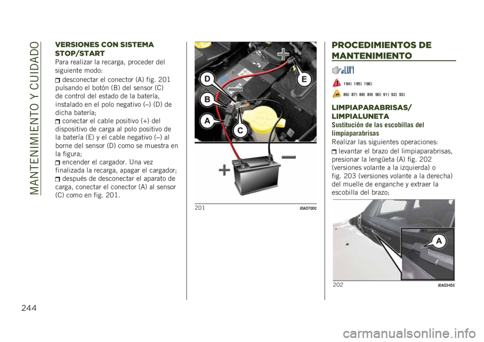 JEEP RENEGADE 2019  Manual de Empleo y Cuidado (in Spanish) ���=�4�,�$�4�C��C�$�4�,�3��R��.�@�C�?�=�?�3
$&&
����������	� �� �������� �2�=�5 ���� �8�:�B
�����	��� �� �%���(� �2�K�5 ��� ������ �2�.�5
�� ����