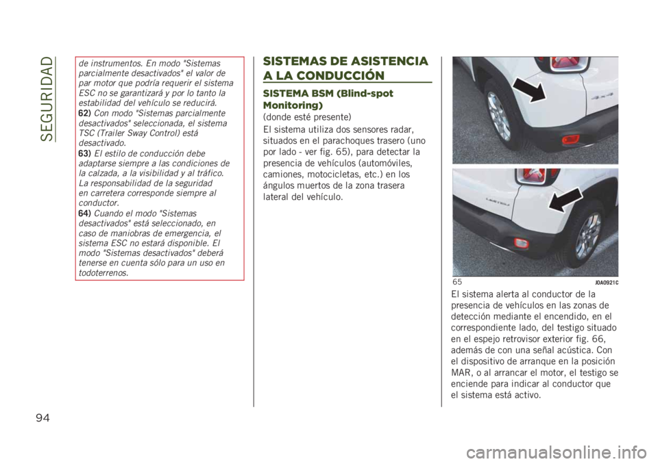 JEEP RENEGADE 2019  Manual de Empleo y Cuidado (in Spanish) ���$�-�@�*�C�?�=�?
!&
�� �����
��	������ �� �	��� �>�0�����	��
�
��
�����	���� �������������> �� �����
 ��
�
��
 �	����
 ��� �
���
�� 