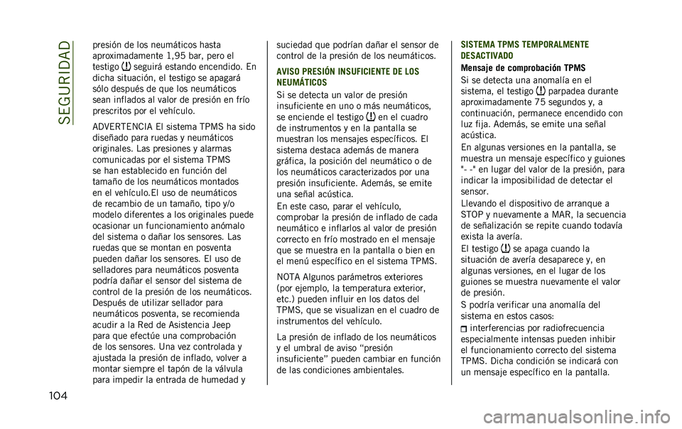 JEEP RENEGADE 2020  Manual de Empleo y Cuidado (in Spanish) ���$�-�@�*�C�?�=�?
��� ������(� �� ��� ����
������ ��	���	
�	����A��
�	��	�
���� �B��6�7 �%�	�� ���� ��
�������
������� ����	��� ���