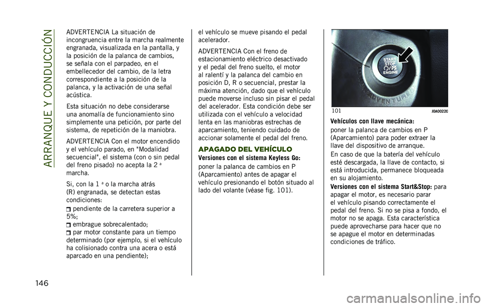 JEEP RENEGADE 2020  Manual de Empleo y Cuidado (in Spanish) ��=�*�*�=�4�J�@�$��R��.�3�4�?�@�.�.�C�L�4
���	 �=�?�>�$�*�,�$�4�.�C�= ��	 �����	���(� ��
�������������	 ����� ��	 �
�	����	 ���	��
����
�����	��	��	� 