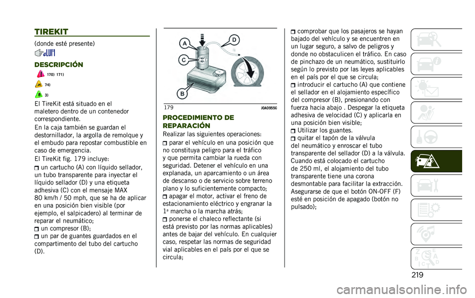 JEEP RENEGADE 2020  Manual de Empleo y Cuidado (in Spanish) ����������
�2����� ����) ���������5
���
��������
�H�G�=�1 �H�G�H�1
�G�F�1
�?�1
�$� �,����S�� ���� �����	�� �� ��
�
�	������ ������ �
