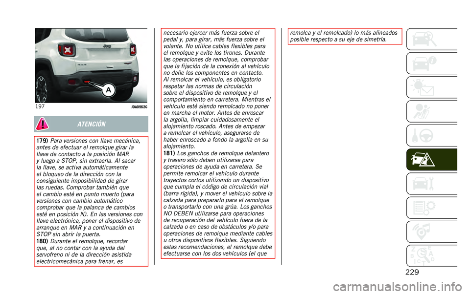 JEEP RENEGADE 2020  Manual de Empleo y Cuidado (in Spanish) ����B�6�U
��=��=�O�E�>�
��������
�H�G�O�1 ���
� ���
������ ��� ����� �	�������� 
����� �� ��������
 �� �
��	����� ���
��
 ��
�����
