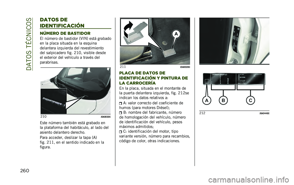 JEEP RENEGADE 2020  Manual de Empleo y Cuidado (in Spanish) ��?�=�,�3���,�N�.�4�C�.�3�
��	� ����	�
 ��
��������������
��5����	 �� �
��
����	�
�$� ��"�
��� �� �%�	������ �2�>�C�4�5 ���� ���	�%�	��
�� �