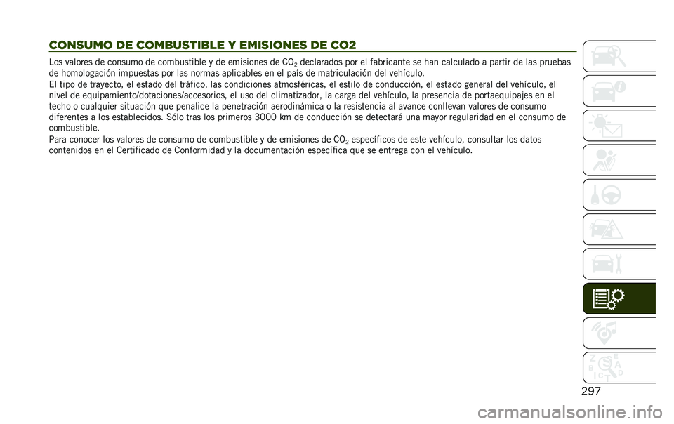 JEEP RENEGADE 2020  Manual de Empleo y Cuidado (in Spanish) ���

��	��
���	 �� ��	��
��
���
�� � ����
��	���
 �� ��	�J ��� ��	����� �� ������
� �� ���
�%�����%�� �
 �� ��
������� �� �.�3
�8����