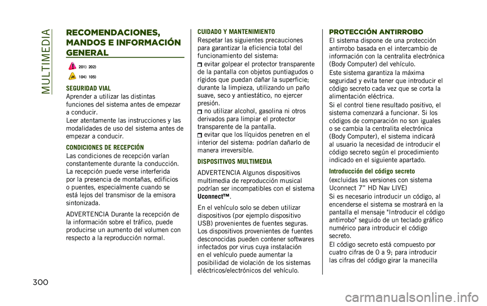 JEEP RENEGADE 2020  Manual de Empleo y Cuidado (in Spanish) ���@��,�C��$�?�C�=
��� ����	��������	���
�L
�����	�
 � ����	�������
�������
�>�=�H�1 �>�=�>�1
�H�=�F�1 �H�=�J�1
�3��;�7���5��5 �9���"
�=������� �	