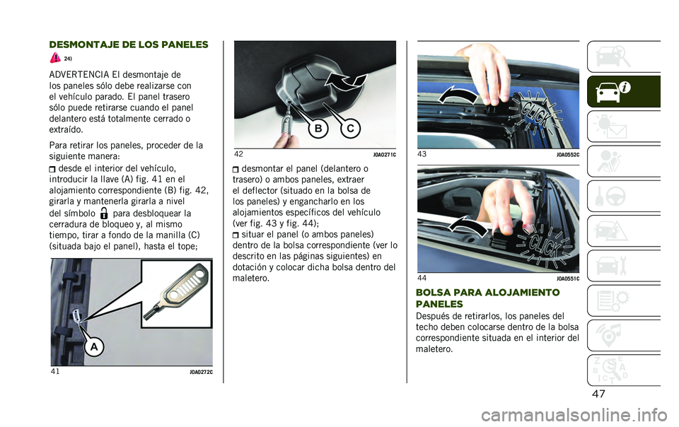 JEEP RENEGADE 2020  Manual de Empleo y Cuidado (in Spanish) ��
���
��	����,� �� ��	�
 �������
�>�F�1
�=�?�>�$�*�,�$�4�.�C�= �$� ����
����	�#� ��
��� ��	����� ��(�� ���%� ���	���+�	��� ���
�� �������