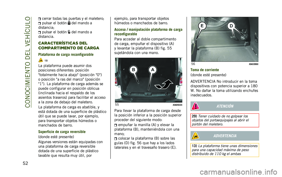 JEEP RENEGADE 2020  Manual de Empleo y Cuidado (in Spanish) ��.�3�4�3�.�C��C�$�4�,�3��?�$���>�$��E�.�@��3
�� �����	� ����	� ��	� ������	� �
 �� �
�	�������&
�����	� �� �%���(� ��� �
�	��� �	
�����	����	�