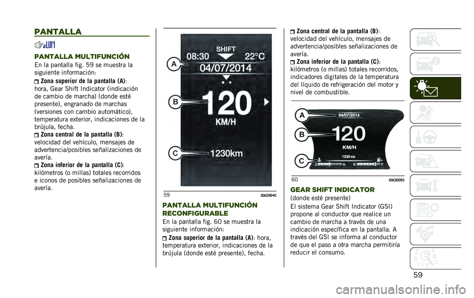 JEEP RENEGADE 2020  Manual de Empleo y Cuidado (in Spanish) ����������
�������� ������������
�$� ��	 ��	���	���	 ���� �7�6 �� �
������	 ��	
��������� ������
�	���(��1
�Q�	�
� �������	� �