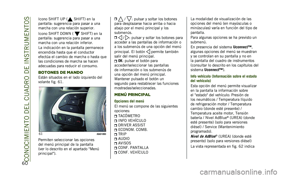 JEEP RENEGADE 2020  Manual de Empleo y Cuidado (in Spanish) ��.�3�4�3�.�C��C�$�4�,�3��?�$���.�@�=�?�*�3��?�$��C�4��,�*�@��$�4�,�3�
�	� �C���� ���C�H�, �@�; �2 ���C�H�,�5 �� ��	
��	���	���	�1 ����������	 ��	��	 ��	��	� �