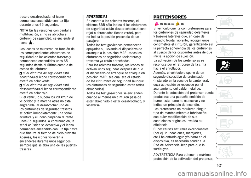 JEEP RENEGADE 2021  Manual de Empleo y Cuidado (in Spanish) ������	���� ����	�%�����	��� �� �����
����
�	���� ��������� ��� ���+ ���#�	
����	��� ���� �W�7 ���������
�4�3�,�= �$� ��	� ���