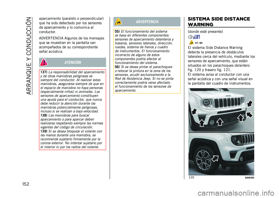 JEEP RENEGADE 2021  Manual de Empleo y Cuidado (in Spanish) ��=�*�*�=�4�J�@�$��R��.�3�4�?�@�.�.�C�L�4
��� �	��	���	�
����� �2��	��	���� � ������������	��5
��� ��	 ���� �������	�� ��� ��� ��������
�