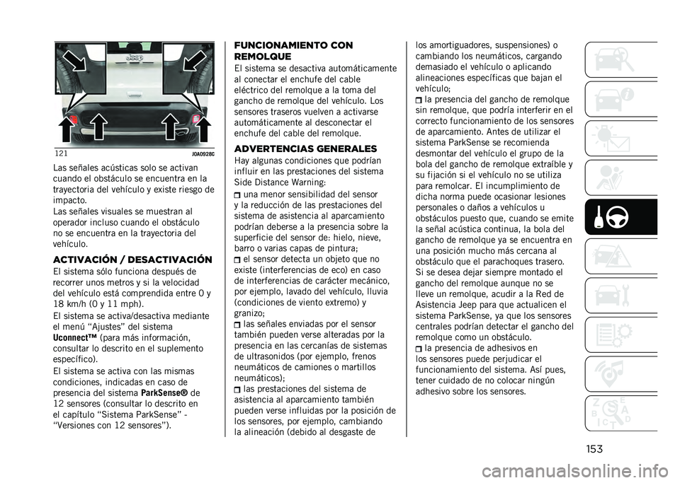 JEEP RENEGADE 2021  Manual de Empleo y Cuidado (in Spanish) ����B�8�B
��>��>�O�?�I�
��	� ��� �	��� �	��"�����	� ���� �� �	�����	�
���	��� �� ��%������� �� ���������	 �� ��	
���	�
�������	 ���