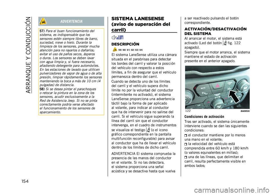 JEEP RENEGADE 2021  Manual de Empleo y Cuidado (in Spanish) ��=�*�*�=�4�J�@�$��R��.�3�4�?�@�.�.�C�L�4
��� �����
������
�J�G�1 ���
� �� �!��� ���������	����� ���
������	��  �� ������
�����!�� ��� ��