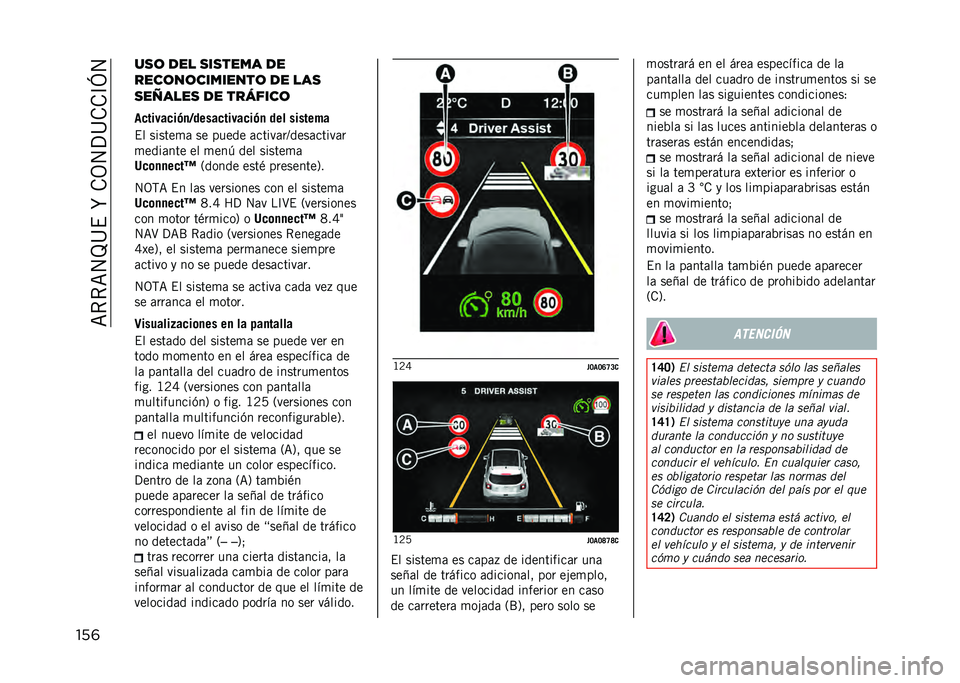 JEEP RENEGADE 2021  Manual de Empleo y Cuidado (in Spanish) ��=�*�*�=�4�J�@�$��R��.�3�4�?�@�.�.�C�L�4
���	 ���	 ��� ������� ��
����	��	��������	 �� ���
��� ���� �� �������	
��
�����
��(�
�:�����
���