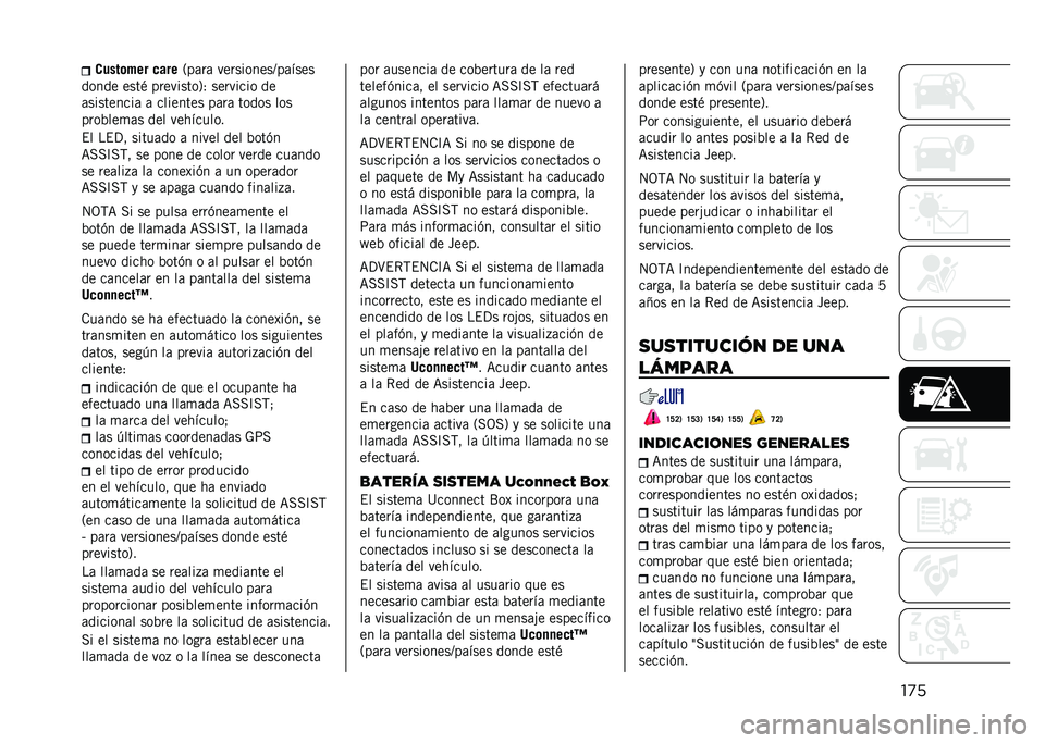 JEEP RENEGADE 2021  Manual de Empleo y Cuidado (in Spanish) ��
������	��� �
���
�2��	��	 ����������D��	����
����� ����) ���������5�1 �������� ��
�	���������	 �	 �������� ��	��	 ����� 