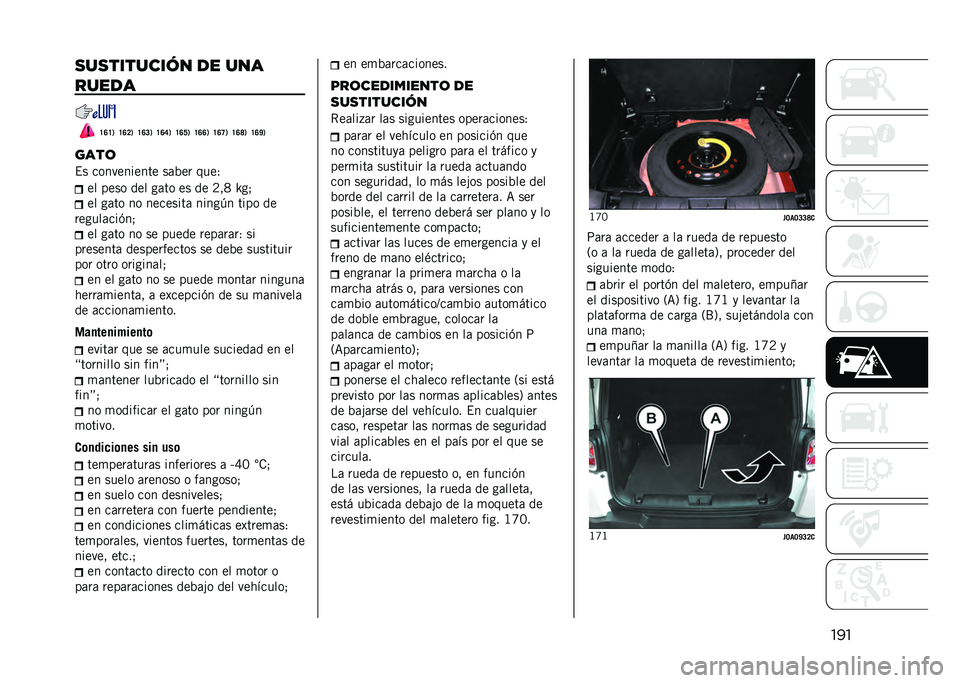 JEEP RENEGADE 2021  Manual de Empleo y Cuidado (in Spanish) �������������� �� ���
�����
�H�E�H�1 �H�E�?�1 �H�E�@�1 �H�E�F�1 �H�E�J�1 �H�E�E�1 �H�E�G�1 �H�E�I�1 �H�E�O�1
����	
�$� ����������� ��	�%�� ����1 �� ���