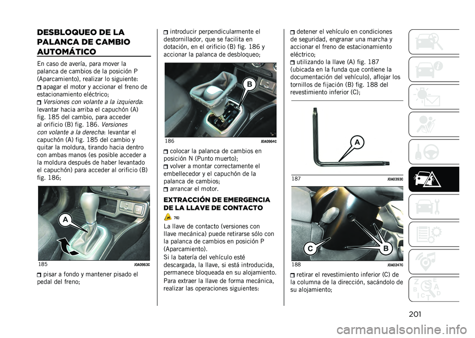 JEEP RENEGADE 2021  Manual de Empleo y Cuidado (in Spanish) �������
��	����	 �� ��
������� �� ����
��	
����	������	
�$� ��	�� �� �	�����	� ��	��	 �
���� ��	
��	��	���	 �� ��	�
�%��� �� ��	 ���