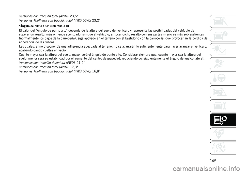 JEEP RENEGADE 2021  Manual de Empleo y Cuidado (in Spanish) ���
�.��
������ ��� ��
������ ����� �"�D�M�<�$
�1 �8�M��7�
�.��
������ �4�
������L�= ��� ��
������ ����� �"�D�M�< �*�5�M�$ �1 �8�M��8�
�A�W�
� �