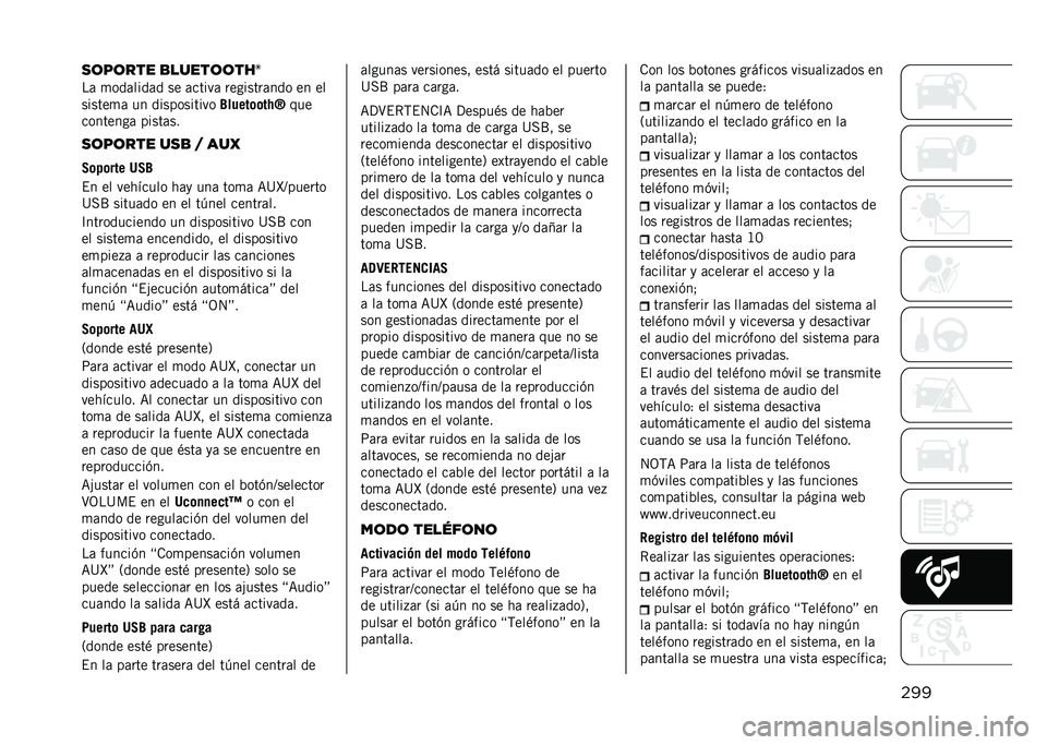 JEEP RENEGADE 2021  Manual de Empleo y Cuidado (in Spanish) �����	��	��� �
�����	�	���
��	 �
���	����	� �� �	�����	 ��������	��� �� ��
������
�	 �� �����������
�6�����	�	��,�M���
�������
