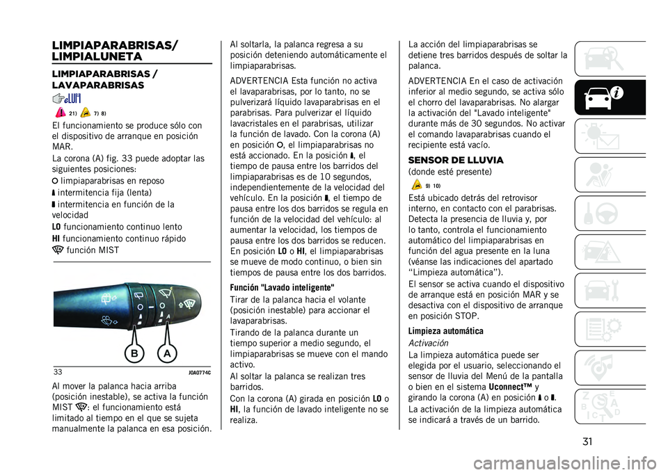 JEEP RENEGADE 2021  Manual de Empleo y Cuidado (in Spanish) �������������
������
�����������
����� �
���������
�����
�?�H�1 �G�1 �I�1
�$� ��������	�
����� �� ������� ��(�� ���
�� ��