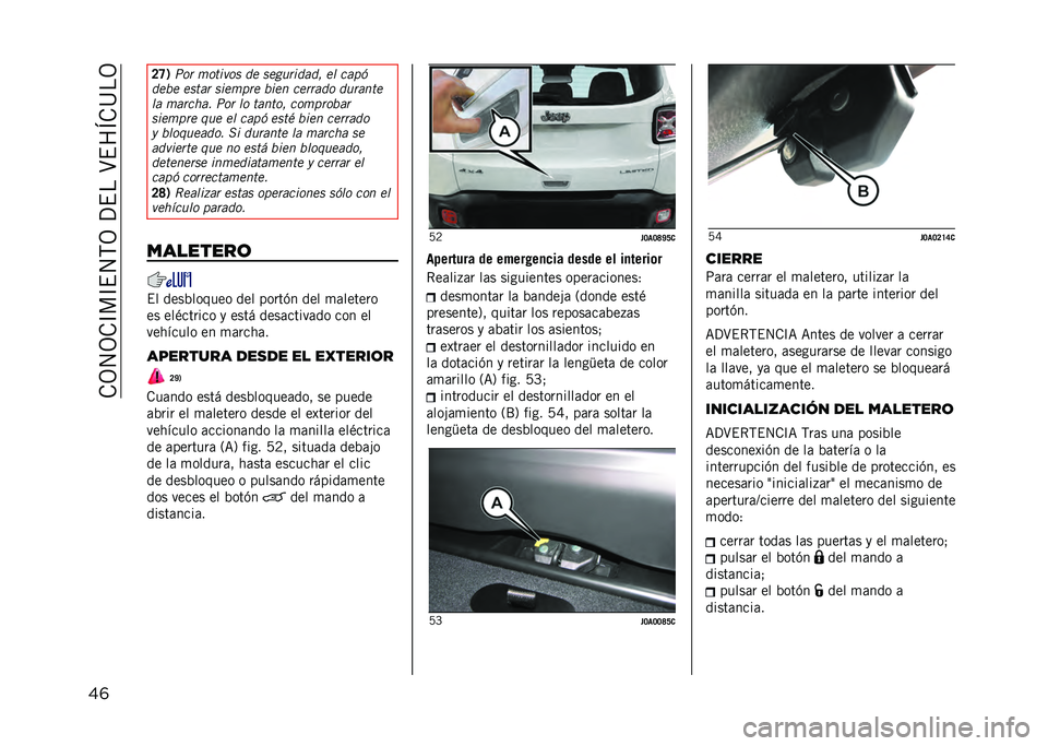 JEEP RENEGADE 2021  Manual de Empleo y Cuidado (in Spanish) ��.�3�4�3�.�C��C�$�4�,�3��?�$���>�$��E�.�@��3
��	 �?�G�1
���
 �	������ �� �����
�����  �� ���
�
���!� �����
 ����	�
�
� �!��� ���
�
��� ���
����
