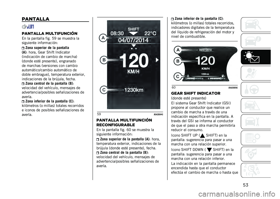 JEEP RENEGADE 2021  Manual de Empleo y Cuidado (in Spanish) ����������
�������� ������������
�$� ��	 ��	���	���	 ���� �7�6 �� �
������	 ��	
��������� ������
�	���(��1
�Q�	�
� �������	� �