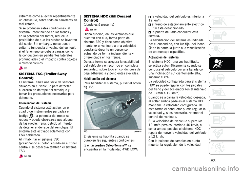 JEEP RENEGADE 2021  Manual de Empleo y Cuidado (in Spanish) ����E��#����, �5�0��0 �� ��3� ���# �#��1��!�� �!����!��
�-�! �0�8�,��A�5�-��0�4 �,�0�8�#� ��0�"�0 ��! �5��#�#����#��, ��!
��� ��,���"�0�
��  �,� �1�#�0�"�-�5�