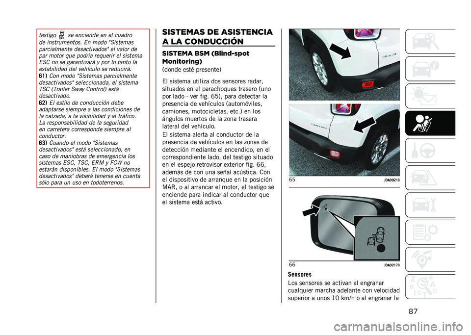 JEEP RENEGADE 2021  Manual de Empleo y Cuidado (in Spanish) ��
�������
 �� �������� �� �� ������

�� �������
����
�� �� �
�
��
 �6������
��
��������
���� �����������
��6 �� ����
� ��