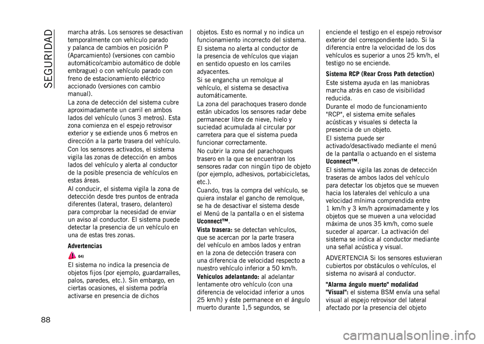 JEEP RENEGADE 2021  Manual de Empleo y Cuidado (in Spanish) ����	�
�����
�� ���#�5�;� ���#�A�,� ��0�, �,��!�,�0�#��, �,� �"��,��5�� �3��!
����1�0�#�����!�� �5�0�! �3��;�<�5�-��0 �1��#��"�0
�2 �1����!�5� �"� �5���8� �