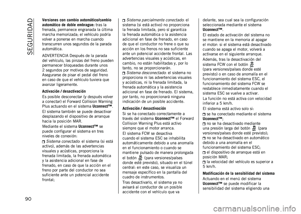 JEEP RENEGADE 2021  Manual de Empleo y Cuidado (in Spanish) ����	�
�����
�� �)����	���� ��� �����	� ��,����1��	���5�����	�
��,����1��	�� �
� �
���� ������2�,��+
��#��, ��
�/�#��!��"��4 �1��#���!�