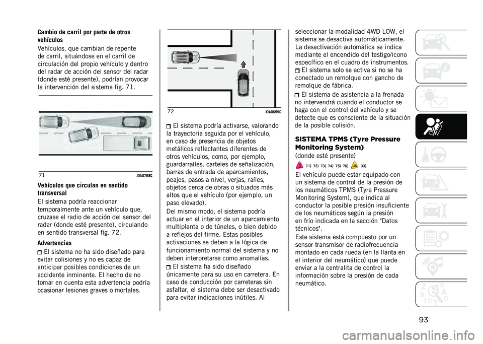 JEEP RENEGADE 2021  Manual de Empleo y Cuidado (in Spanish) ���!����	� �
� �����	� �"�� �"���� �
� �����
���(�7��,���
�
��;�<�5�-��0�,�4 �.�-� �5���8� ��! �"� �#��1��!��
�"� �5��#�#� ��4 �,� ��-�A�!�"�0�,� ��! ��