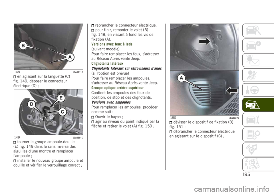 JEEP RENEGADE 2019  Notice dentretien (in French) "!’
�G�Z�:��@��@�A�H�H��	� �������� ��� �� ������	���	 �3�/�6
���� �G�Z�7� ������	� ��	 �
����	�
��	��
���	�
������	 �3�,�6 �$
�G�Z�7��@��@�B�@